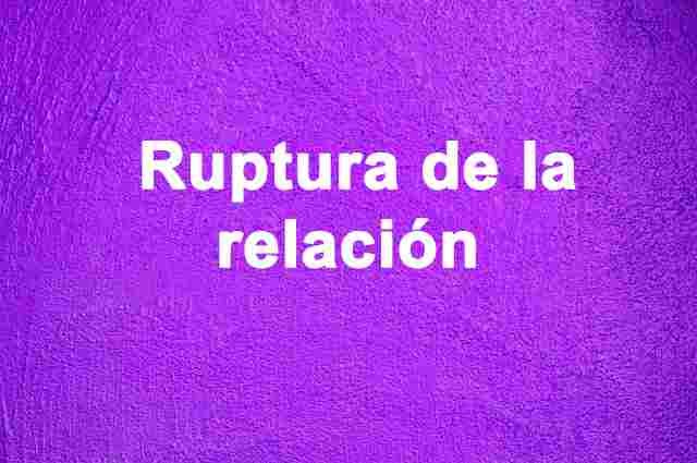 Ruptura de la relación